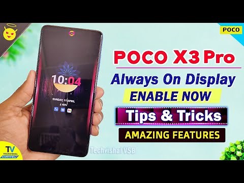 Poco X3 Pro Enable Always On Display Features, Edge Light Notification Light | Poco X3 Pro Features