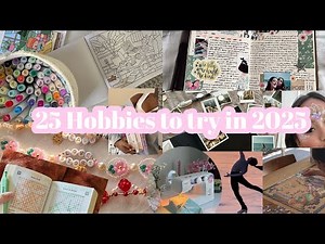 25 creative hobbies to try in 2025 ⋆˚𝜗𝜚˚⋆