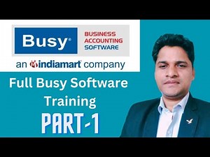Complete Busy Accounting Software Training in Hindi Part 1| Basic Busy Software | Busy Software
