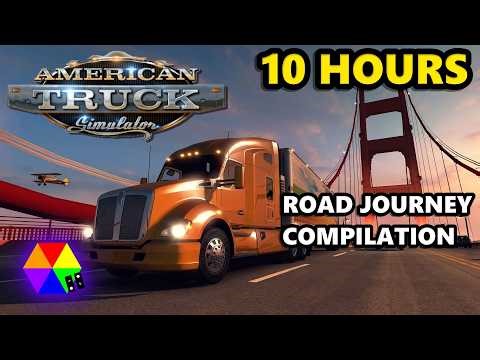 AMERICAN TRUCK SIMULATOR - 10-Hour Road Journey Compilation 1 (No Commentary)