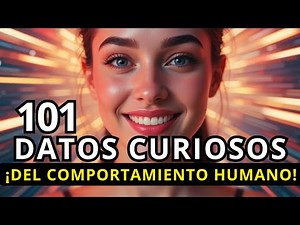 101 FUN FACTS ABOUT HUMAN BEHAVIOR 🧠