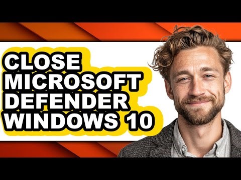 How to Close Microsoft Defender Windows 10 (updated)