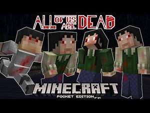 Minecraft Zombie Addon?! All Of Us Are Dead Addon For Mcpe 1.18 - Addon by ‪@monsterbaby0409‬