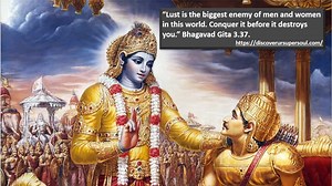 What Krishna says about lust in Bhagavad Gita? It destroys life. - Discover Your SuperSoul
