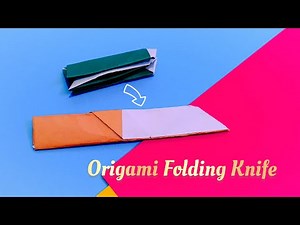 Origami Paper Knife - How to make a Paper Knife that can fold - How to make Paper Knife Without Glue