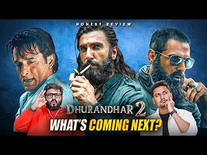 Dhurandhar 2 | What’s Coming Next? | Honest Review ft. ‪@ZainAnwarrr‬ & ‪@Rrajeshyadav‬