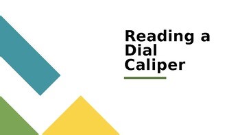 Reading a Dial Caliper PowerPoint Practice (English/Imperial, Inches)