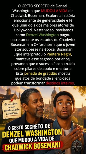 O GESTO SECRETO de Denzel Washington que MUDOU A VIDA do PANTERA NEGRA