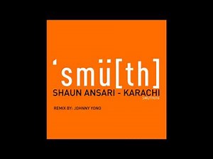 Shaun Ansari - Karachi (Original Mix) [Smu[th] Digital]