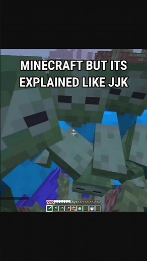 Minecraft but it's explained like jujutsu kaisen