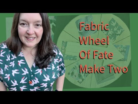 Fabric Wheel Of Fate Make Two