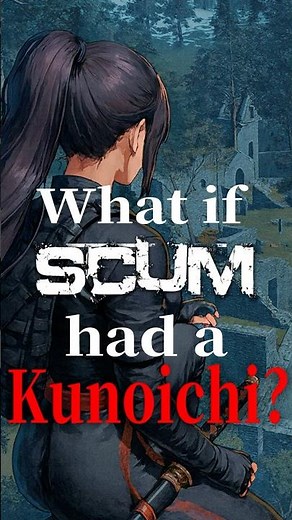 もしSCUMにくノ一がいたら？｜Female Stealth Assassin Gameplay