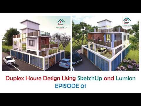 SketchUp and Lumion Tutorial for Duplex House Design Episode 01