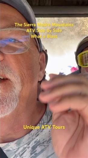 What a Blast - ATV Tour of the Sierra Madre Mountains