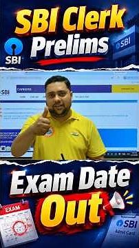 SBI Clerk Prelims Exam Date 2026 Out | SBI Clerk Exam Date