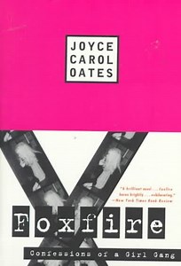 Foxfire: Confessions of a Girl Gang - Alchetron, the free social encyclopedia