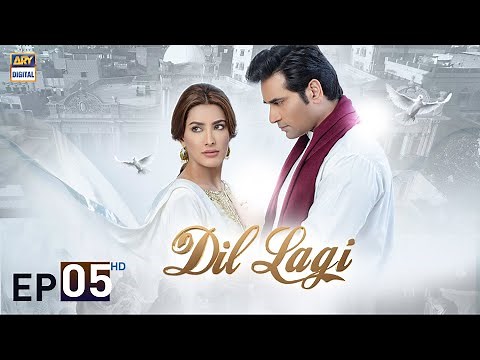 Dil Lagi Episode 5 | Humayun Saeed | Mehwish Hayat | Imran Ashraf | ARY Digital Drama