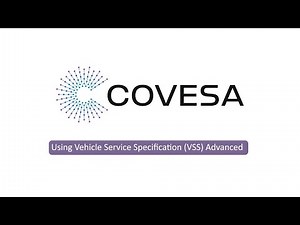 Using Vehicle Service Specification (VSS) Advanced
