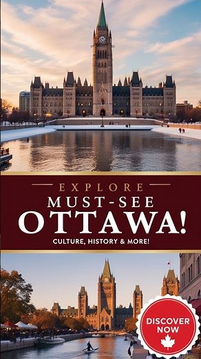 Ottawa Travel Guide 2025 🇨🇦 | Top Attractions, Costs & Best Time to Visit #shorts #ottawa