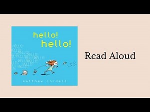 Hello! Hello! | Read Aloud