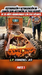 333K views · 7.2K reactions | Restoring & Upgrading a 1980 Autocar Semi Truck after 25 Years Abandoned with 300$ |part1 #build #building #semitruck #autocar #abandonedtruck #truck #kenworth #rebuild #truckrestoration #engine #custom #construction #restoring | Maquinaria pesada carbonera | Facebook