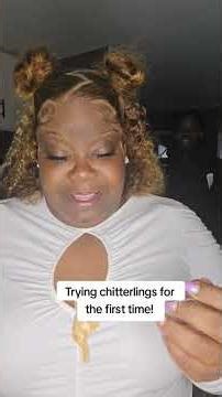 Trying chitterlings for the first time!