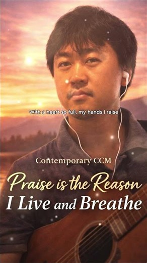 Praise is the Reason I Live and Breathe | Acoustic Worship CCM | Purpose of Life in Christ (verse1)