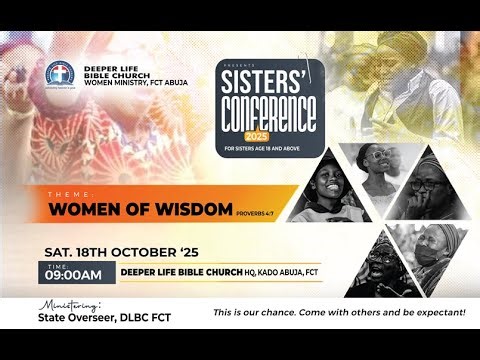 WOMEN OF WISDOM || SISTERS' CONFERENCE 2025