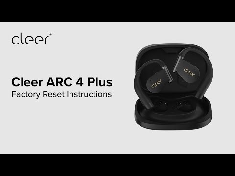 Cleer ARC4 Plus Factory Reset Instructions