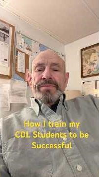 Training My CDL Students
