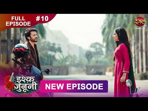 ISHQ JUNOONI | Full Episode 10 | 05 Feb 2026 | Full HD #Newepisode | Dangal TV
