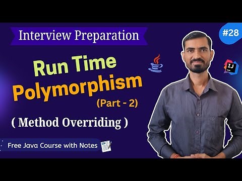 #28 Runtime Polymorphism in Java (Part 2) | Method Overriding Examples | Interview Preparation