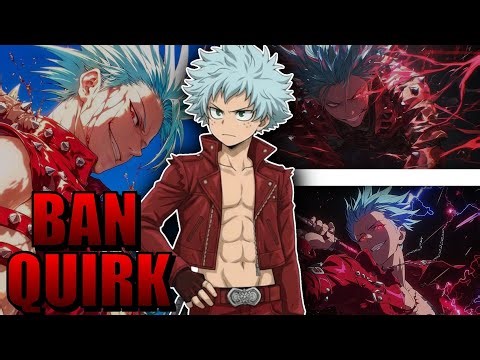 What if Deku had Ban powers?