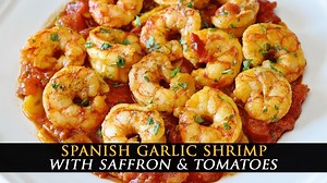 Spanish tapas 101 | Garlic shrimp with saffron, tomatoes & wine