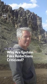 Why Are Epstein Files Redactions Criticized?