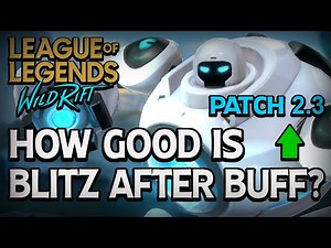 Blitzcrank is so good after buff in patch 2.3 | League of Legends : Wild Rift