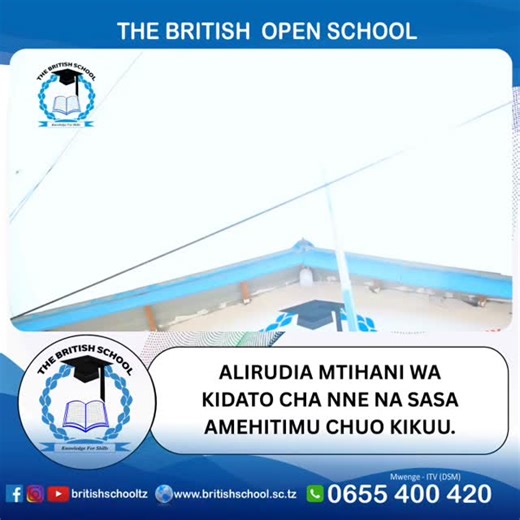 THE BRITISH SCHOOL TANZANIA 🇹🇿🖊📚 on Instagram: "🎓 USAJILI KWA WANAFUNZI WA MWAKA 2026 UNAENDELEA SHULENI BRITISH. NJOO UJISAJILI SASA! 🌟 Karibu ujifunze katika mazingira salama, yenye walimu wenye uzoefu, na mfumo bora wa kufundishia unaomsaidia kila mwanafunzi kufikia mafanikio! 💪 📚 Tunatoa programu za mwaka mmoja (1) ikiwemo: 📘 Kidato cha 1 & 2 (FTNA) QT 📗 Kidato cha 3 & 4 (CSEE) 📙 Kidato cha 5 & 6 kwa mwaka 1 Pia kwa Wanaorudia Mitihani (Resitter) Pia tunatoa program za 💻 Kozi za