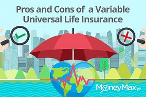 Pros and Cons of a Variable Universal Life Insurance | ABS-CBN News