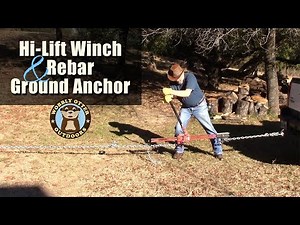 Hi-Lift Winch and Rebar Ground Anchor Experiment