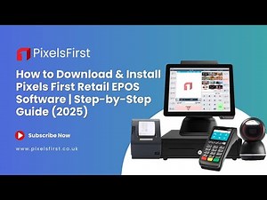 How to Download & Install Pixels First Retail EPOS Software | Step-by-Step Guide (2025)