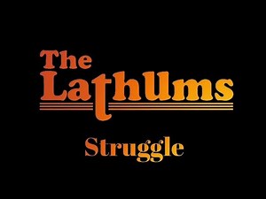 The Lathums - "Struggle" (Lyric Video)
