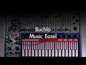 Buchla 259e & Music Easel | Drone