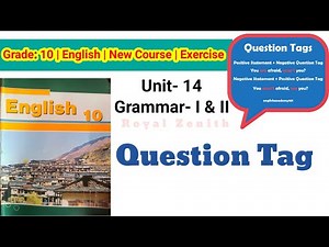 Class 10 English || Unit-14 Grammar-I & II || Question Tag