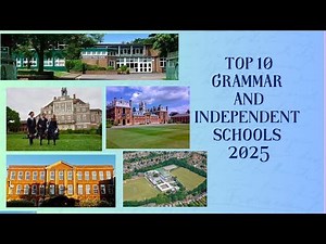 Top 10 Grammar and Private Schools in UK 2025/# 11plus #private schools #education