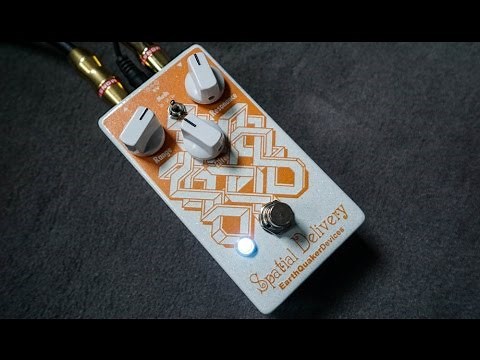 Earthquaker Devices - Spatial Delivery