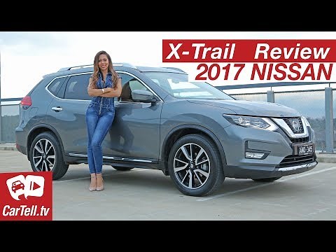 2017 Nissan X-Trail TI Review | CarTell.tv