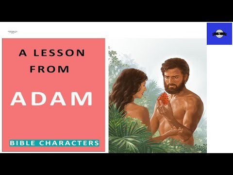 A LESSON FROM ADAM | Biblical Wisdom for Right Decisions