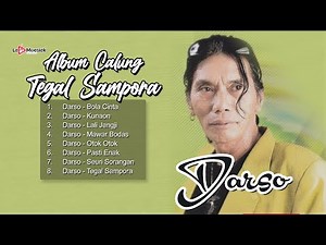 Album Calung Tegal Sampora ~ Darso