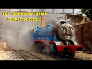 TTTE - Gordon's Theme ('Early' Series 3) (444 SUBSCRIBERS!)