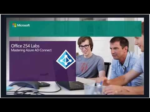 Office 365 Labs – Mastering Azure AD Connect